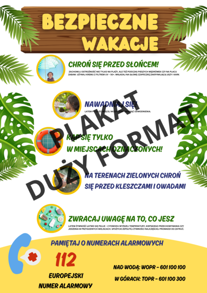 Plakat "Bezpieczne Wakacje – Porady i Numery Alarmowe" – idealny do szkoły, świetlicy, biblioteki, instytucji publicznych