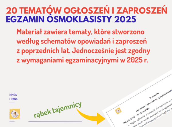 📢 Zestaw 20 tematów zaproszeń i ogłoszeń – idealny dla nauczycieli przygotowujących uczniów do egzaminu ósmoklasisty! 📢