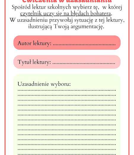 Ćwiczymy argumentowanie i utrwalamy treść lektur- karty lekturowe koncentrujące się na odbiorze czytelnika. Level 7