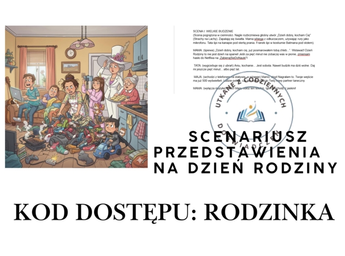 Kod dostępu: Rodzinka. Zabawny scenariusz na Dzień Rodziny