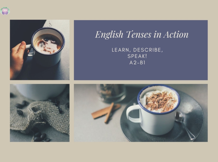 🕒 English Tenses in Action – nauka angielskich czasów przez zabawę!czasy angielskie, nauka gramatyki, Present Simple, Past Simple, Future with Going to, Future with Will, Present Continuous, opis obrazków, ćwiczenia językowe, mówienie po angielsku, pisan