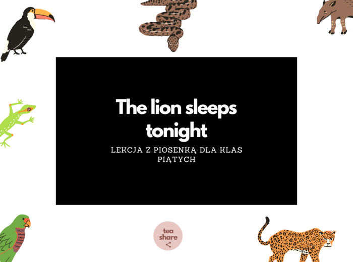 The lion sleeps tonight by The Tokens LEKCJA Z PIOSENKĄ dla klas piątych