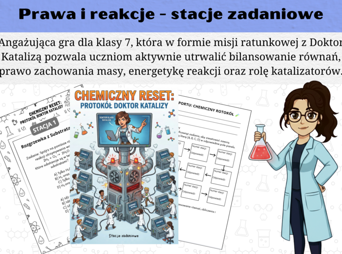 Chemia - prawa i reakcje - stacje zadaniowe/grywalizacja