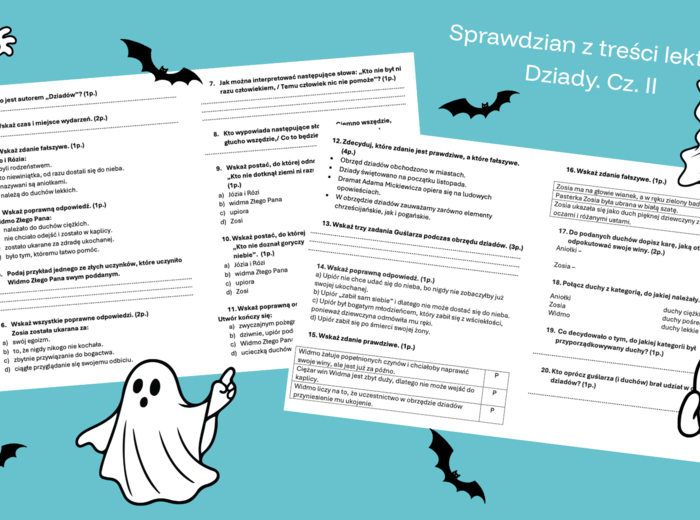 Sprawdzian z treści lektury - Dziady. Cz. II