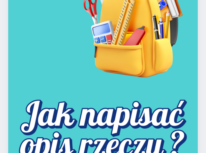 Opis rzeczy - krok po kroku - jak napisać - gotowe opisy