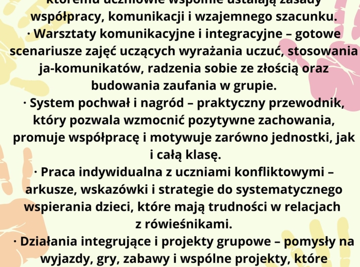 Program naprawczy „Klasa Pełna Szacunku” to kompleksowy i praktyczny plan naprawczy stworzony z myślą o uczniach klas 4–6, których relacje w klasie wymagają poprawy.