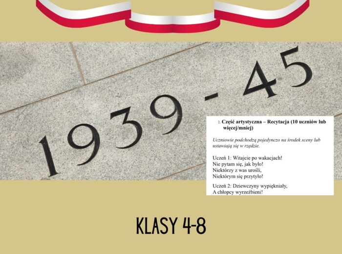 Scenariusz Akademii Początek Roku Szkolnego - Wspomnienie II Wojny Światowej