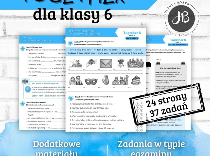 Together 6 Unit 3: Life stories – materiały dodatkowe: słownictwo, gramatyka, komunikacja, czytanie, egzamin ósmoklasisty – karty pracy, ćwiczenia