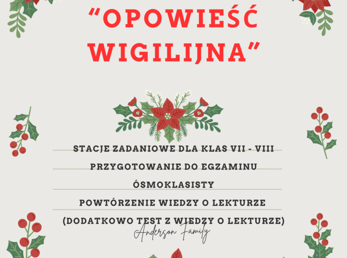 STACJE ZADANIOWE Z LEKTURY "OPOWIEŚĆ WIGILIJNA"