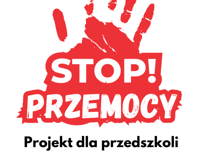 Projekt "STOP przemocy!" dla przedszkola i szkół podstawowych