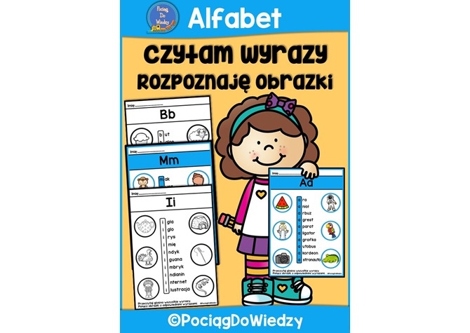 Czytam wyrazy, rozpoznaję obrazki