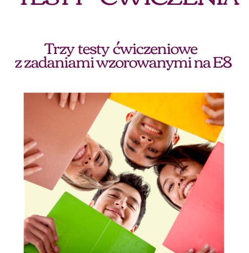 TESTY - materiały ćwiczeniowe do E8