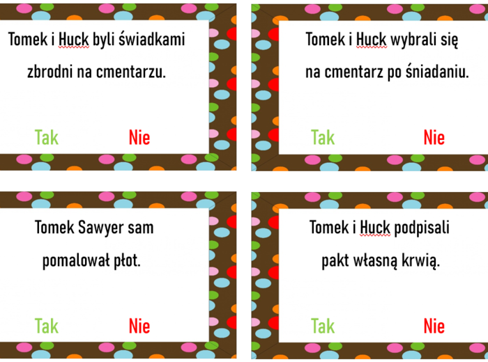 "Przygody Tomka Sawyera" TAK czy NIE