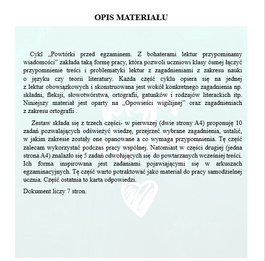POWTÓRKI PRZED EGZAMINEM. Z BOHATERAMI "OPOWIEŚCI WIGILIJNEJ" PRZYPOMINAMY WIADOMOŚCI Z ZAKRESU ORTOGRAFII