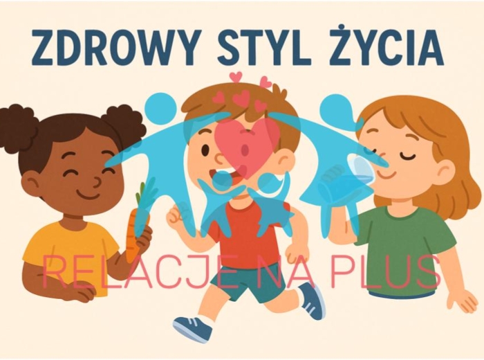 Profilaktyka uzależnień i zdrowy styl życia