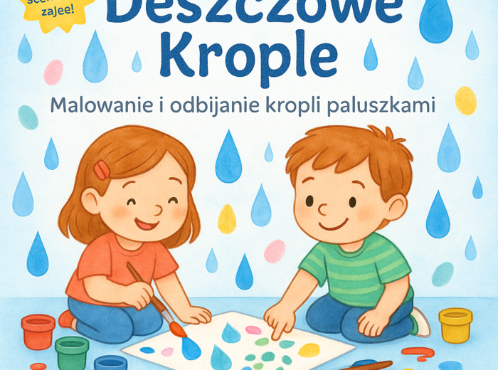 Zajęcia plastyczne: malowanie kropli deszczu farbami, odbijanie kropli paluszkami