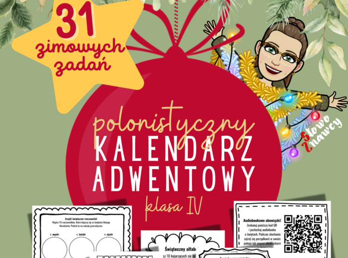 KALENDARZ ADWENTOWY - zimowe zadania POLONISTYCZNE dla klasy IV!