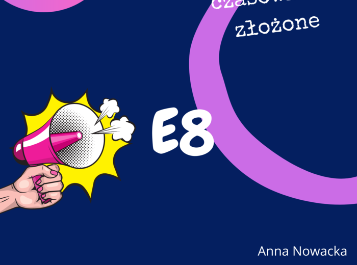 PHRASAL VERBS E8 z Buzzy English - Anna Nowacka