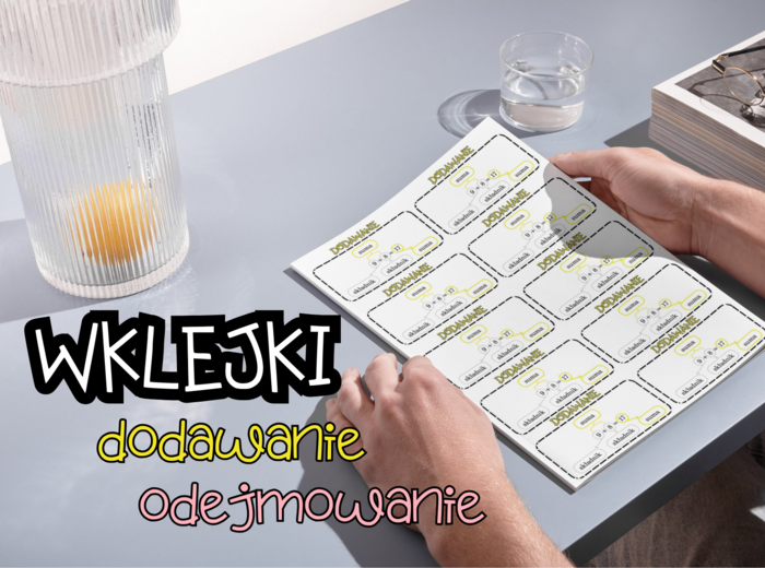 Wklejki do zeszytu - dodawanie i odejmowanie