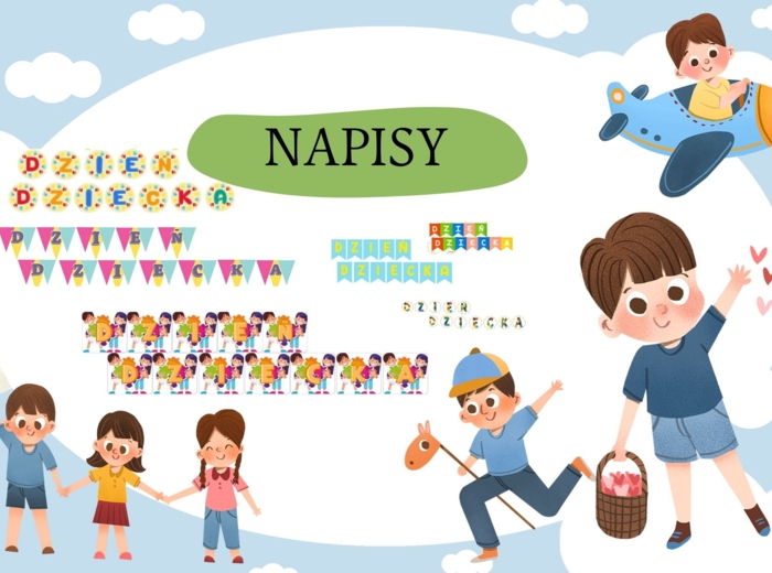 NAPISY NA DZIEŃ DZIECKA