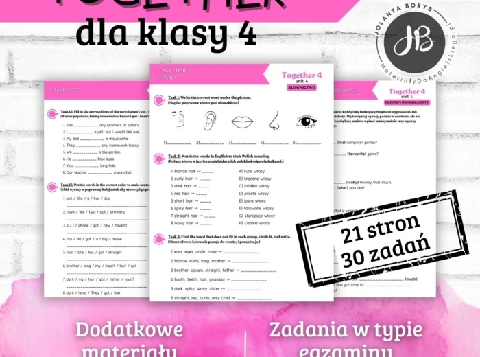 Together 4 Unit 4: Family and friends – materiały dodatkowe: słownictwo, gramatyka, komunikacja, czytanie, egzamin ósmoklasisty – karty pracy, ćwiczenia