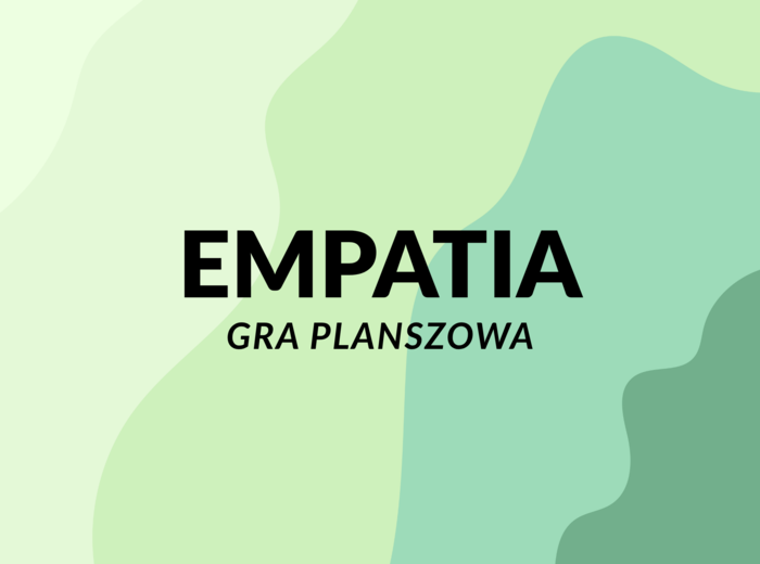Empatia – gra planszowa rozwijająca umiejętności społeczne