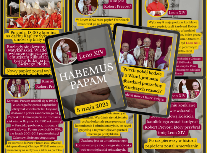 HABEMUS PAPAM - LEON XIV NOWYM PAPIEŻEM