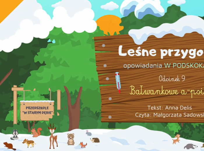 LEŚNE PRZYGODY - opowiadania W PODSKOKACH odc. 9 "Bałwankowe a-psik!" AUDIOBOOK | ZIMA