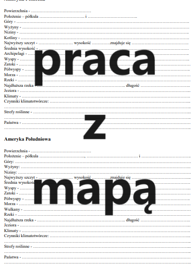 Ameryka Północna i Południowa - arkusz do uzupełnienia (praca z mapą)