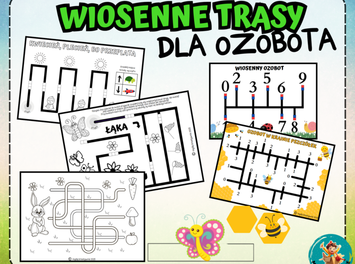 WIOSENNE TRASY DLA OZOBOTA - WIOSNA, OGRÓD, DZIEŃ ZIEMI, DZIEŃ PSZCZÓŁ,
