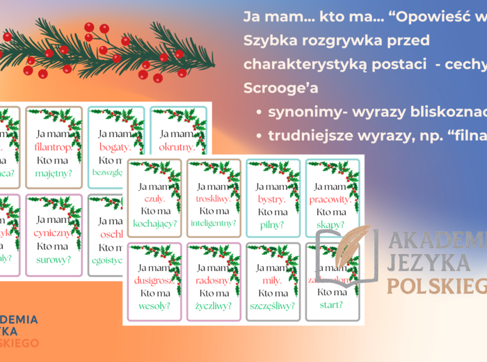 "Opowieść wigilijna". Ja mam- kto ma. Cechy bohatera