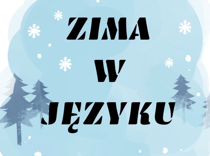 Zima w języku - materiały na gazetkę język polski