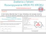 Zadania z treścią z latami + ROZWIĄZANIA KROK PO KROKU / Karty pracy kl.6-8 PDF