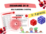 Dodawanie do 10 - gra planszowa z kostką