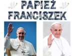 Gazetka szkolna: Papież Franciszek –40 elementów graficznych do druku