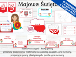Święta Majowe, 1 maja Święto Pracy, Międzynarodowy Dzień Solidarności Ludzi Pracy, Dzień Flagi Rzeczypospolitej Polskiej, Święto Konstytucji 3 Maja