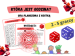 Która jest godzina? - gra planszowa z kostką / 3 wersje