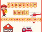 STRAŻACY - NASI SUPERBOHATEROWIE! gazetka+ girlanda