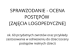 Ocena postępów - zajęcia logopedyczne w przedszkolu