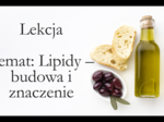 Liceum Klasa 1 (podstawa) - Lipidy - budowa i znaczenie - prezentacja
