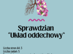 Biologia. Klasa 7. Sprawdzian: Układ oddechowy. Test zgodny z nową podstawą programową.