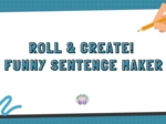 🎲 ROLL & CREATE! Funny Sentence Maker, fun activity, dice game, sentence building, ESL speaking game, creative writing, A1, A2, B1, English worksheets, funny sentences, classroom game, warm-up activity, vocabulary practice, adjectives nouns places, commu