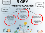 3 gry - trening uważności dla klas 4-8
