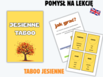 POMYSŁ NA LEKCJE, JESIENNE TABOO, PO ANGIELSKU, ANGIELSKIE TABOO, AUTUMN