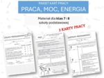 Fizyka 7 i 8. PAKIET KART PRACY. Praca, moc, energia.