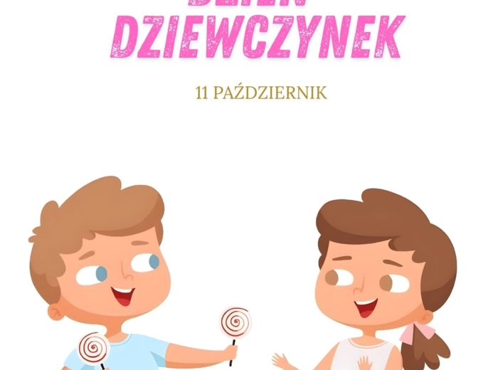 DZIEŃ DZIEWCZYNEK