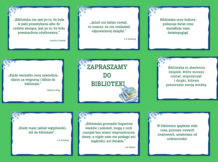 ZAPRASZAMY DO BIBLIOTEKI - biblioteka - gazetka – zalety biblioteki - cytaty – wersja 1
