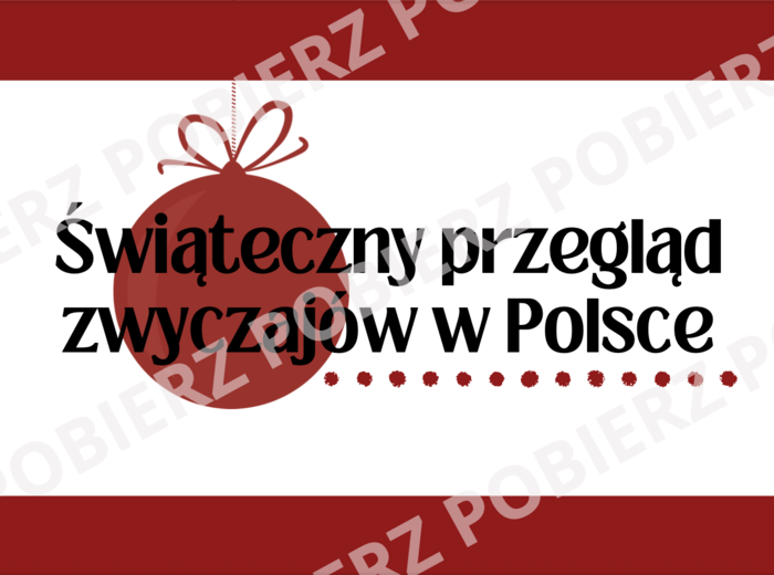 Świąteczny przegląd zwyczajów w Polsce – gazetka szkolna