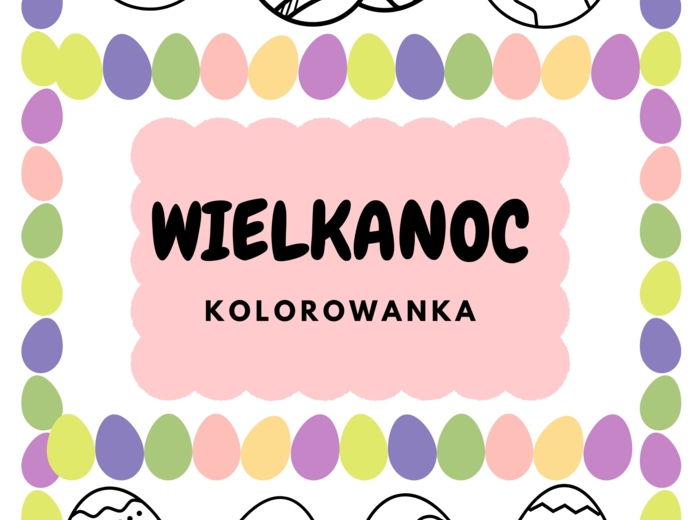 ZESTAW WIELKANOCNYCH KOLOROWANEK