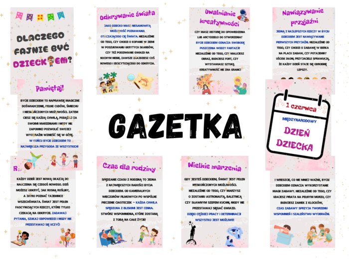 Dlaczego fajnie być dzieckiem? GAZETKA NA DZIEŃ DZIECKA